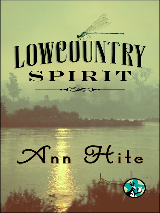 Title details for Lowcountry Spirit by Ann Hite - Wait list